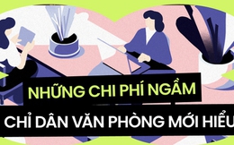 Những chi phí ngầm chỉ dân văn phòng mới hiểu: mỗi tháng vẫn phải xin thêm bố mẹ 2 triệu