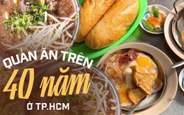 Những quán ăn ở TP.HCM đã hơn 40 năm tuổi nhưng vẫn cực đông khách