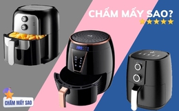 3 nồi chiên không dầu nội địa Trung Quốc: Giá chỉ trên dưới 1 triệu, hiệu quả thế nào?