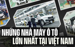Ngoài nhà máy gần 19.000 tỉ sắp xây của Geleximco, Việt Nam còn nhà máy ô tô lớn nào?