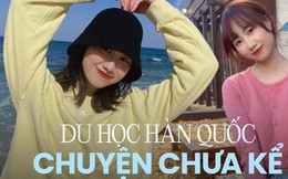 Mê phim Hàn và idol Kpop, nữ sinh Hà Nội quyết tâm đi du học Hàn, làm thêm mỗi tháng thu nhập 100 triệu đồng