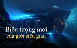 Quên siêu du thuyền đi, tàu ngầm trở thành biểu tượng địa vị mới của giới tỷ phú: Có đến 4 phòng ngủ, nặng 1.250 tấn với tiện nghi xịn sò bậc nhất hành tinh