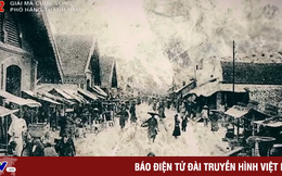 "Giải mã cuộc sống": Phố Hàng thành Nam - Đô thị cổ huy hoàng của Nam Định