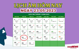 Lịch âm 23/5 – Âm lịch hôm nay 23/5 chính xác nhất - lịch vạn niên 23/5/2023