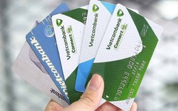 Vietcombank nói gì về quyết định điều chỉnh tăng phí dịch vụ thẻ ngân hàng từ ngày 1/7 ?