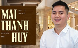 Gặp NTK Mai Thanh Huy - người đứng sau biệt thự của Lệ Quyên và Hương Giang: Làm nhà cho người giàu chưa bao giờ dễ dàng