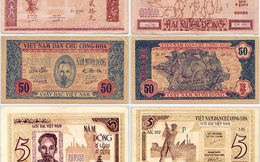 Lịch sử hơn 600 năm của tiền giấy Việt Nam