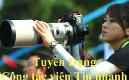 Báo điện tử Trí Thức Trẻ tuyển dụng CTV tin nhanh tại Nghệ An