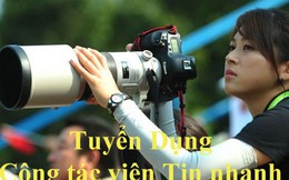 Báo điện tử Trí Thức Trẻ tuyển dụng CTV tin nhanh tại Huế
