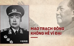 Tấn bi kịch của nguyên soái Trung Quốc tuyên bố "không tôn thờ" Mao Trạch Đông