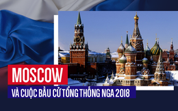 Từ Moscow: Cảm xúc của người dân và không khí tại thủ đô nước Nga trong kỳ bầu cử 2018