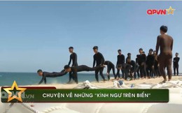 Đặc công nước Việt Nam - Những "kình ngư trên biển"