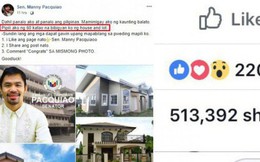 Hứa hẹn tặng 60 ngôi nhà, trang Facebook "Manny Pacquiao" giả mạo khiến dân mạng Philippines điên đảo