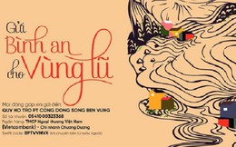 Chung tay cùng Nhà chống lũ gửi bình an cho người nghèo