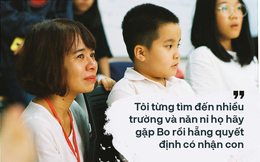 Giọt nước mắt của mẹ và bức tâm thư nhờ cộng đồng tìm trường cho con vào lớp 1