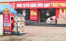 Mua hàng điện máy trả góp lãi suất 0%: Tính kỹ kẻo hớ