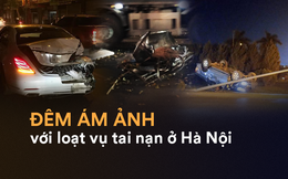 Hiện trường những vụ tai nạn kinh hoàng xảy ra đêm qua ở Hà Nội - hình ảnh liên tục được chia sẻ