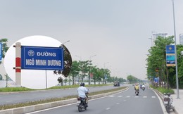 Chưa tìm ra "thủ phạm" đặt tên Ngô Minh Dương cho đường 10 làn ở Hà Nội