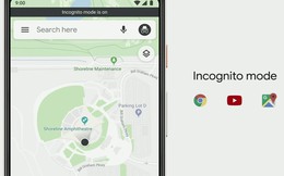 Google Map và Google Search sẽ có chế độ ẩn danh.