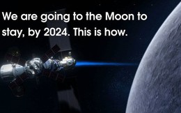Thổn thức với video mới của NASA, khẳng định về sứ mệnh tiền đồn Mặt Trăng vào năm 2024