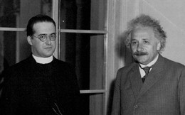 Georges Lemaitre - Nhà khoa học vĩ đại thế kỷ 20 đến Einstein cũng nể phục