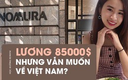 Nữ sinh Việt “con nhà người ta” trên đất Mỹ: Nhận học bổng 5 tỉ, lương 85.000 USD nhưng muốn trở về Việt Nam?