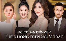 Đời tư của dàn diễn viên 'Hoa hồng trên ngực trái': Kẻ tự hào làm con giáp thứ 13, người hết Thủ khoa lại đến gia sản kếch xù