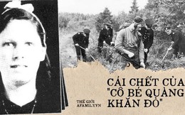 Vụ án “cô bé quàng khăn đỏ”: Thiếu nữ 16 tuổi bị hãm hiếp và giết hại dã man trong rừng, hung thủ lẩn trốn suốt hàng chục năm