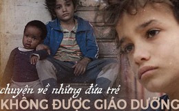 Từ cậu bé 12 tuổi kiện bố mẹ vì đã sinh ra mình gây xúc động đến những đứa trẻ bị bố mẹ dám sinh mà không đủ bản lĩnh nuôi dạy con
