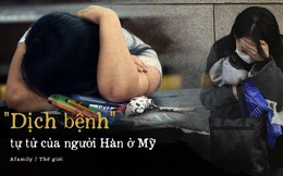 "Bệnh dịch" tự tử của người Hàn ở Mỹ: Khi áp lực đè nặng bắt nguồn từ câu chuyện thần thoại xa xưa và nỗi lòng không phải ai cũng thấu