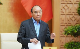Thủ tướng: Bảo đảm sức khỏe, tính mạng của nhân dân là mục tiêu tối thượng