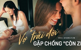 Loại trải nghiệm cực kì hay ho: Vợ "trải đời" gặp chồng "còn zin" và những pha đáp trả rất dứt điểm khi bị "cà khịa"