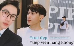 Nghe anh tiếp viên hàng không của Vietnam Airlines nói thật: Những ai nghĩ nghề này lắm drama chắc xem nhiều phim quá rồi!