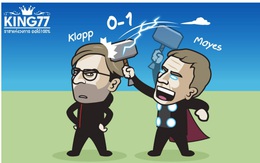 Biếm họa 24h: Chọc giận Jurgen Klopp, David Moyes nhận cái kết "đắng lòng"