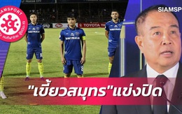 Bóng đá Thái Lan lại "đóng cửa" vì Covid-19