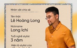 Tâm sự nghề Stylist: Vào nghề bằng lối nhỏ, mỹ miều sang chảnh lắm nhưng mấy ai biết những mối lo toan, rủi ro nghề nghiệp và sự cạnh tranh khốc liệt ngầm