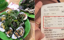 Đi Nha Trang du lịch, cô gái giận "phát ói" vì gặp quán hải sản chặt chém: 350k/ đĩa móng tay xào rau muống, thêm đĩa hàu sống thành 600k