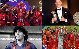 Bóng đá thế giới năm 2020: COVID-19 và điểm nhấn 'ăn ba'