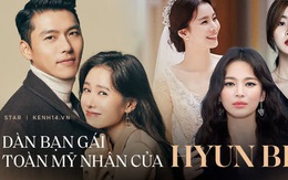 List bạn gái cực phẩm của Hyun Bin: Song Hye Kyo - Son Ye Jin đều đỉnh của chóp, tình đầu bí ẩn đổi đời giàu có nhờ lấy đại gia