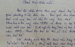 Bức thư thầy giáo hướng dẫn học trò giải Toán từ năm 1999 gây sốt: Lời giảng siêu có tâm, tận tình, người xài smartphone chắc chưa biết cảm giác này