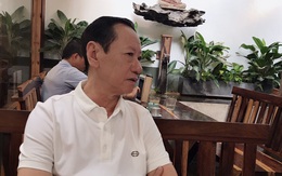 Đại gia hơn 30 năm buôn đất: "Có tiền cứ mua loại đất rẻ như cho, đợi 5-10 năm sau giá tăng cả trăm lần, buôn đất giúp tôi có nhiều tiền"