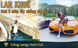 Cháu dâu Hoa hậu của cố doanh nhân Tư Hường sống thế nào sau 3 năm gả vào hào môn: Biệt thự dát vàng, nghỉ dưỡng sang chảnh, BST túi xách và siêu xe đắt giá