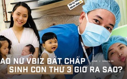 Sao nữ Vbiz từ chối được con riêng của chồng gọi là mẹ, bỏ mặc cảnh báo nguy cơ cao để sinh nhóc tỳ thứ 3