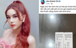 Lâm Khánh Chi thông báo đã âm tính Covid-19, netizen vẫn lo lắng vì 1 điều này?