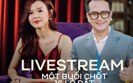 Nữ nghệ sĩ livestream bán 21 lô đất trong 1 đêm nhanh đến không tưởng, "giật mình" phát hiện thời nay đầu tư làm giàu dễ thế sao?