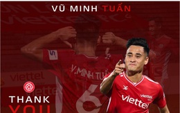 Vũ Minh Tuấn chính thức chia tay Viettel FC