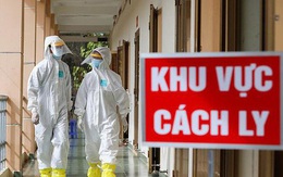 Phòng, chống dịch COVID-19: Hậu họa từ lỗ hổng cách ly