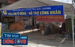 TIN VUI CHỐNG COVID 1/6: U80 trẻ như U20 và lợi nhuận khổng lồ của 28 siêu thị ở Bắc Giang