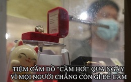 Tiệm cầm đồ ở Thái Lan ‘thoi thóp’ vì Covid-19: ‘Mọi người còn gì đâu mà mang đi cầm’