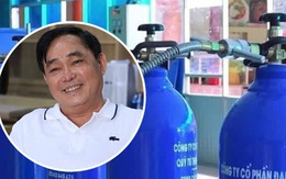 Doanh nhân Huỳnh Uy Dũng: "Tôi âm thầm đặt hàng 50.000 bình oxy cách đây 3 tháng, nếu bán có khi lãi cả trăm tỷ, nhưng tôi không làm điều đó, tôi chia sẻ hơi thở với đồng bào mình"